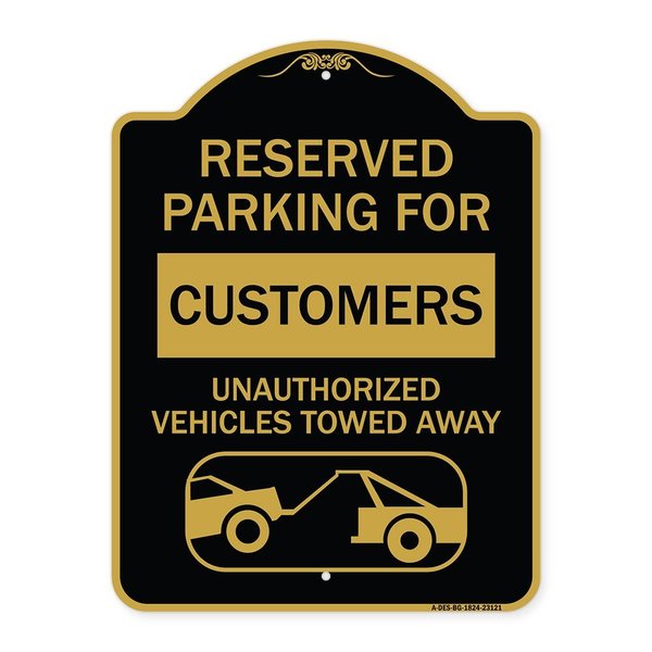 Signmission Reserved Parking for Customers Unauthorized Vehicles Towed Away, A-DES-BG-1824-23121 A-DES-BG-1824-23121